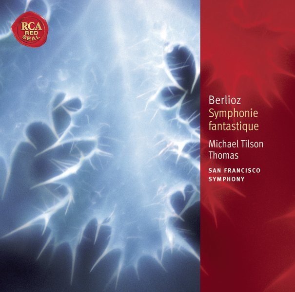 Berlioz: Symphonie Fantastique, Lélio ou le retour à la vie by Michael Tilson Thomas, San Francisco Symphony & San Francisco Symphony Chorus album cover