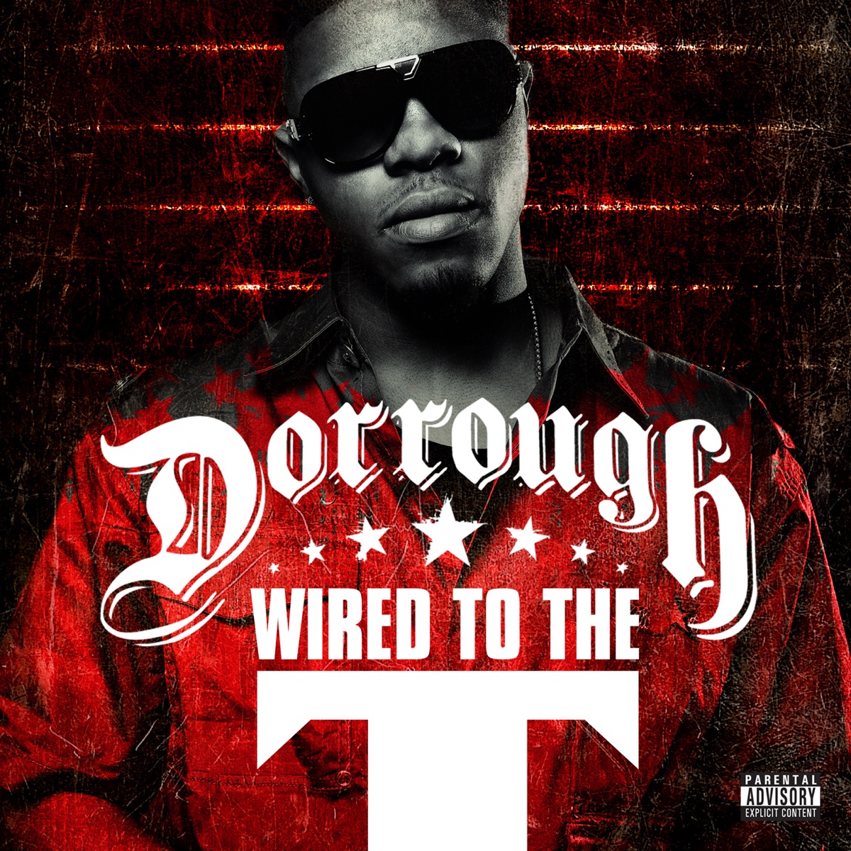 Wired to the T - Single by Dorrough album cover