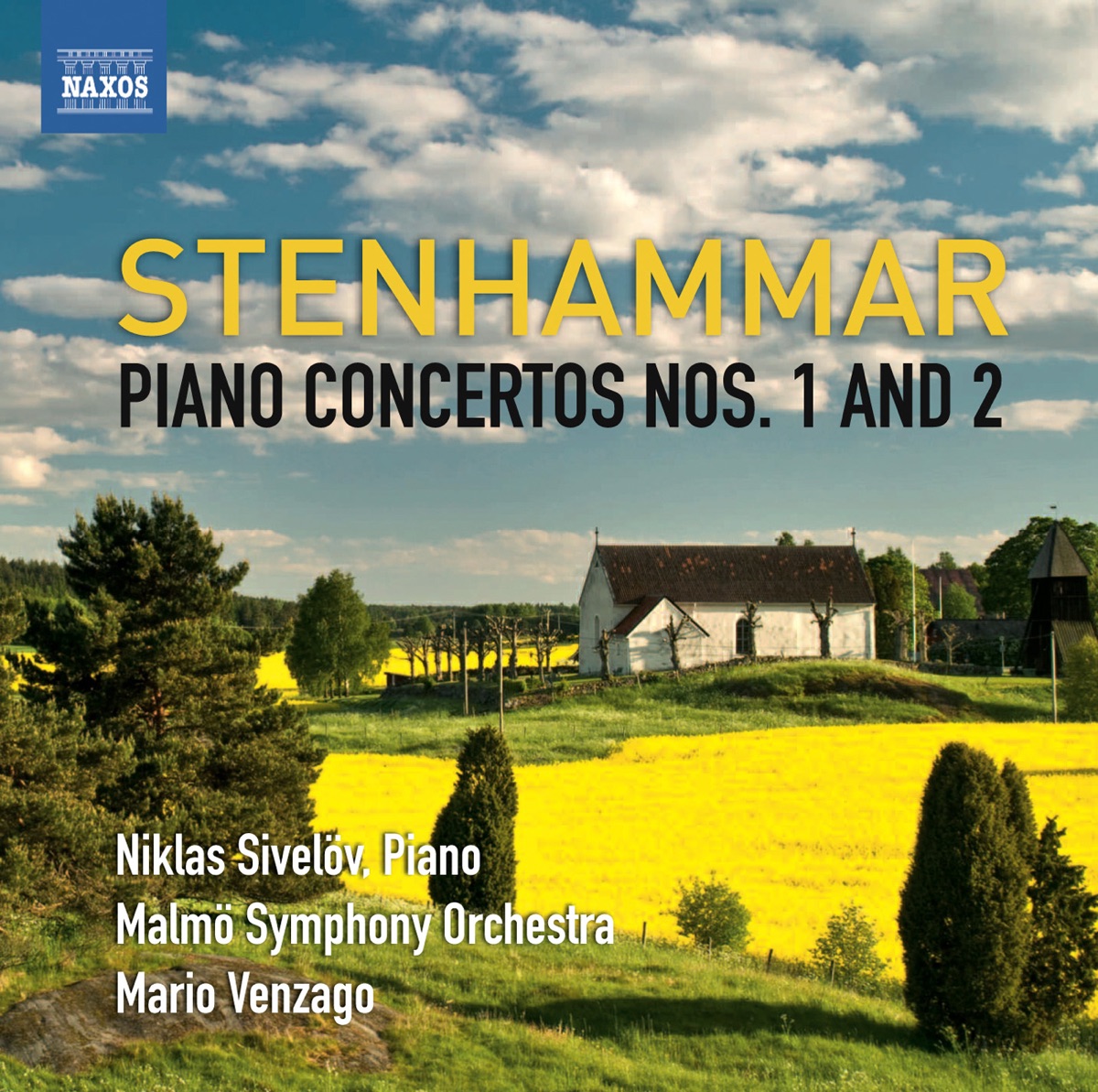 Stenhammar: Piano Concertos Nos. 1 & 2 by Niklas Sivelöv, Mario Venzago & Malmö Symphony Orchestra album cover
