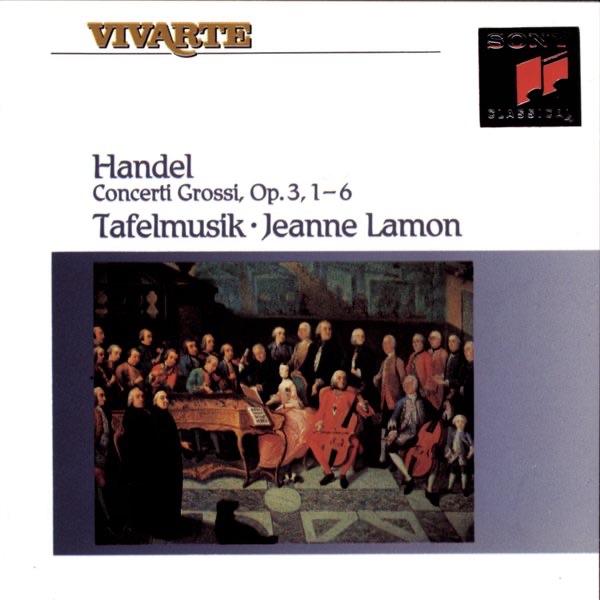 Handel: Concerti Grossi, Op. 3, Nos. 1-6 by Tafelmusik & Jeanne Lamon album cover