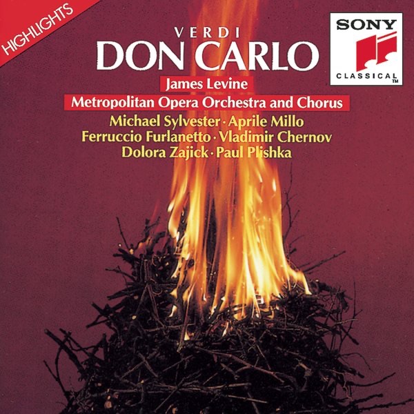 Verdi: Don Carlo - Highlights by Aprile Millo, James Levine, Samuel Ramey & The Metropolitan Opera Orchestra album cover