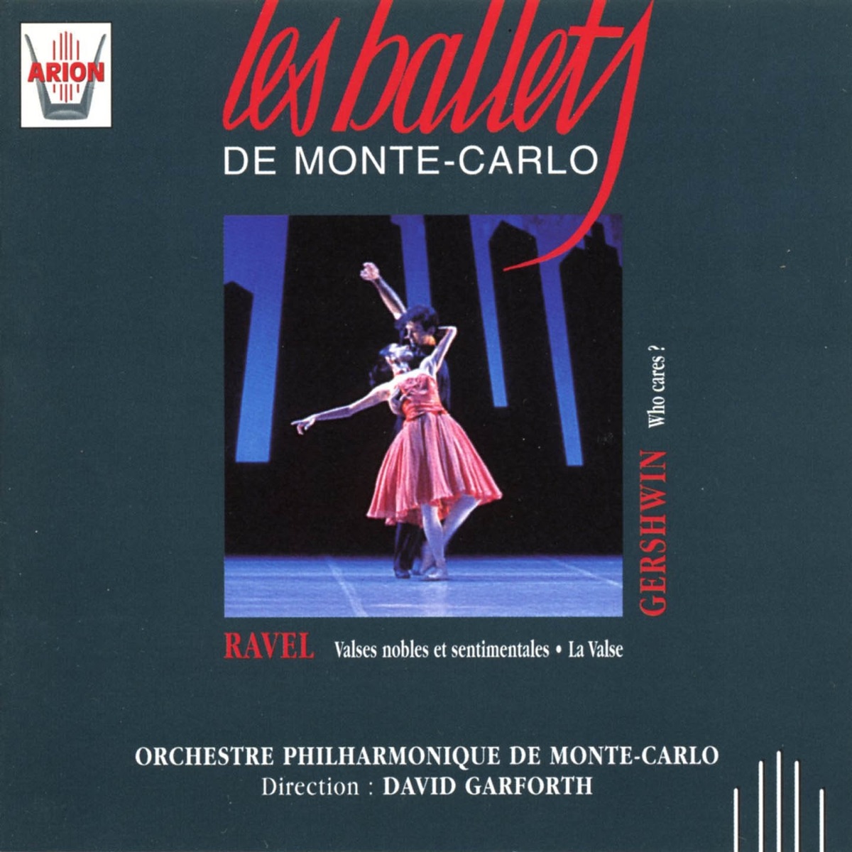 Les ballets de Monte-Carlo, Vol. 2 : Ravel & Gershwin by Orchestre Philharmonique De Monte-Carlo & David Garforth album cover