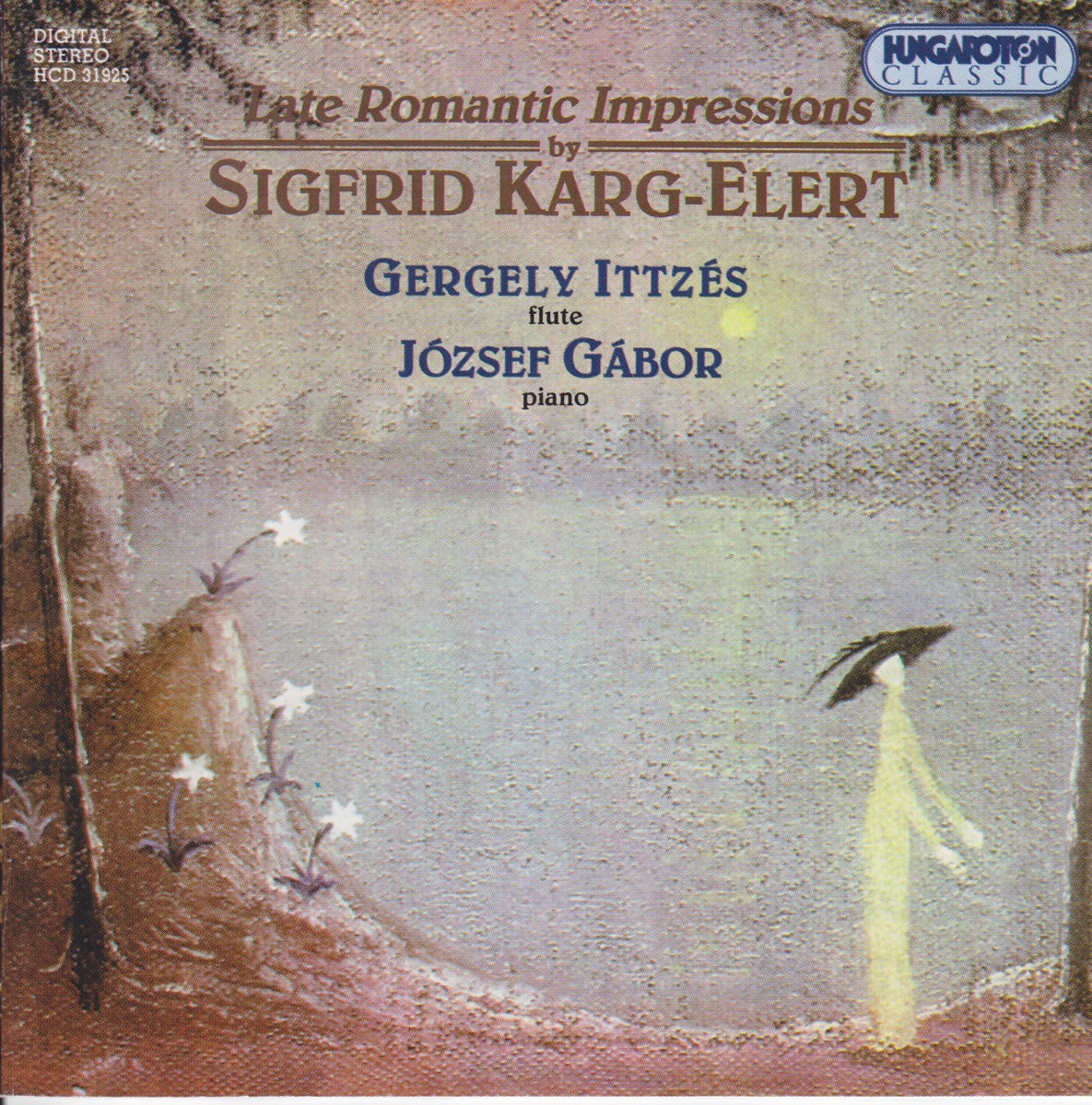 Késő romantikus impressziók (Late romantic impressions) by Gergely Ittzés & József Gábor album cover