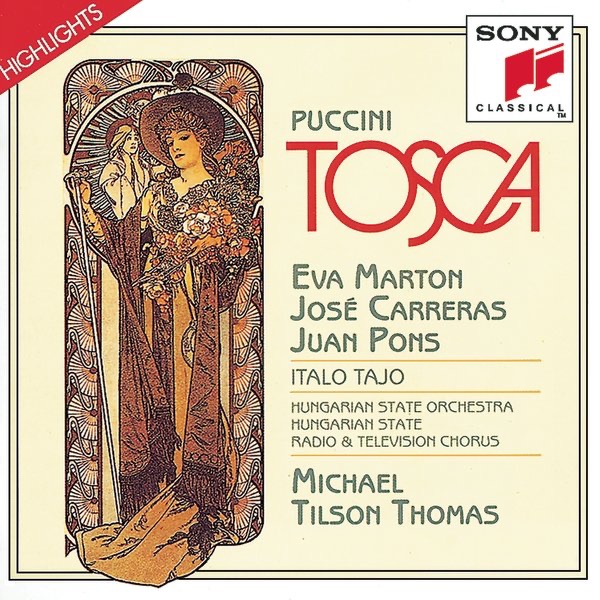 Puccini: Tosca (Highlights) by Michael Tilson Thomas, José Carreras, Juan Pons, Eva Marton & Hungarian State Radio and Television Orchestra album cover