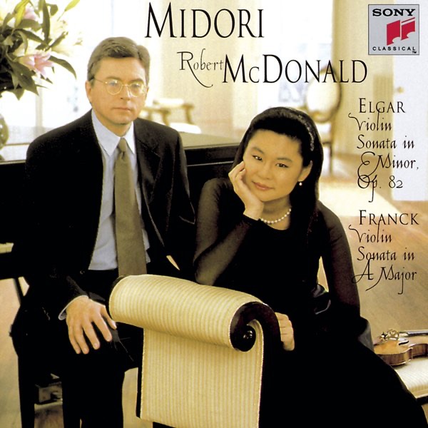 Elgar: Sonata in E Minor, Op. 82 - Franck: Sonata in A Major by Midori & Robert McDonald album cover