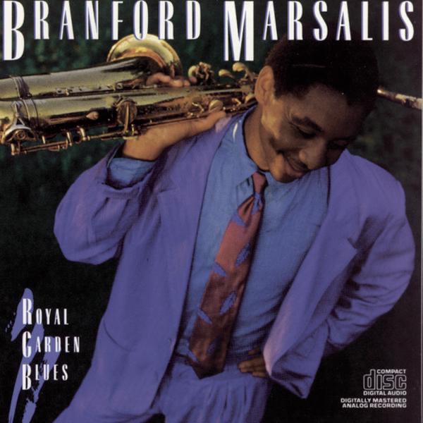 Royal Garden Blues by Branford Marsalis album cover