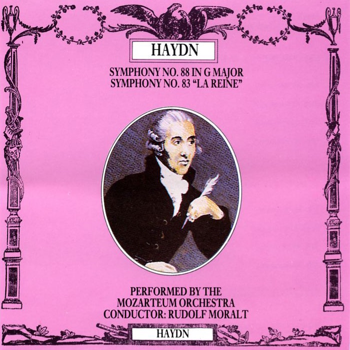 Hayden - Symphony No. 88 in G Major, Symphony No. 83 - "La Reine" by Mozarteum Orchestra Salzburg & Rudolf Moralt album cover