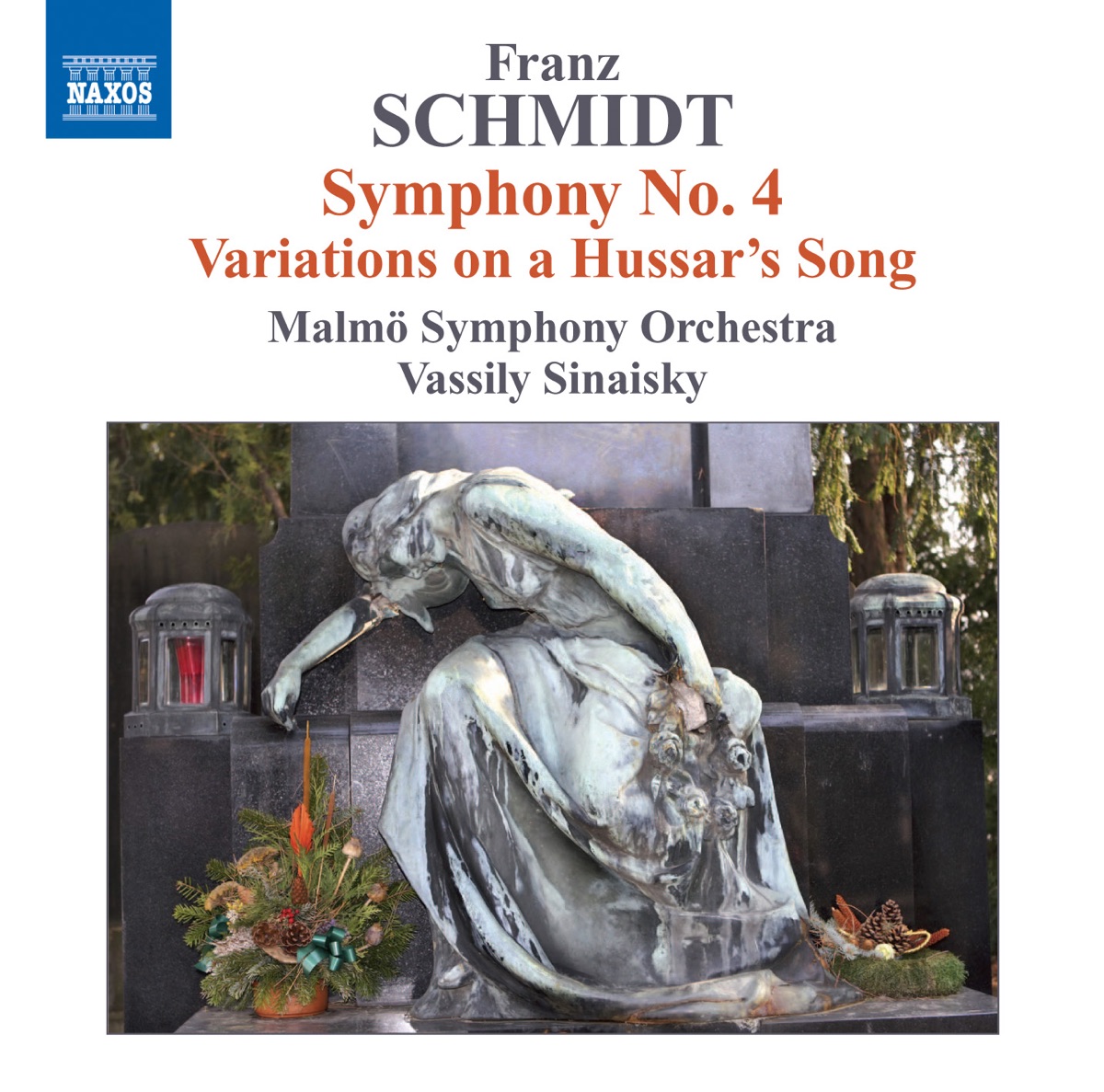 Schmidt, F.: Symphony No. 4 - Variationen uber ein Husarenlied by Malmö Symphony Orchestra & Vassily Sinaisky album cover