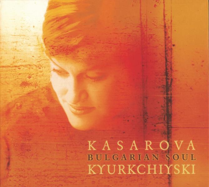 Bulgarian Soul by Vesselina Kasarova & Sofia Soloists Chamber Ensemble album cover