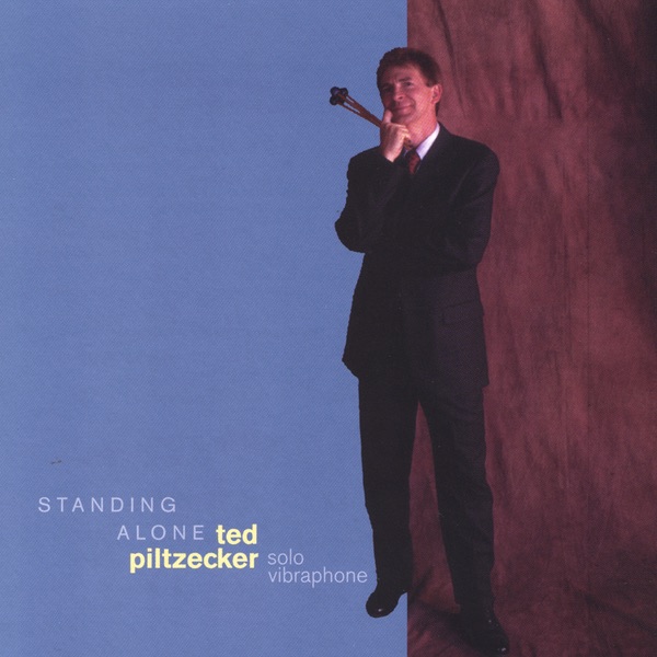 Standing Alone by Ted Piltzecker album cover