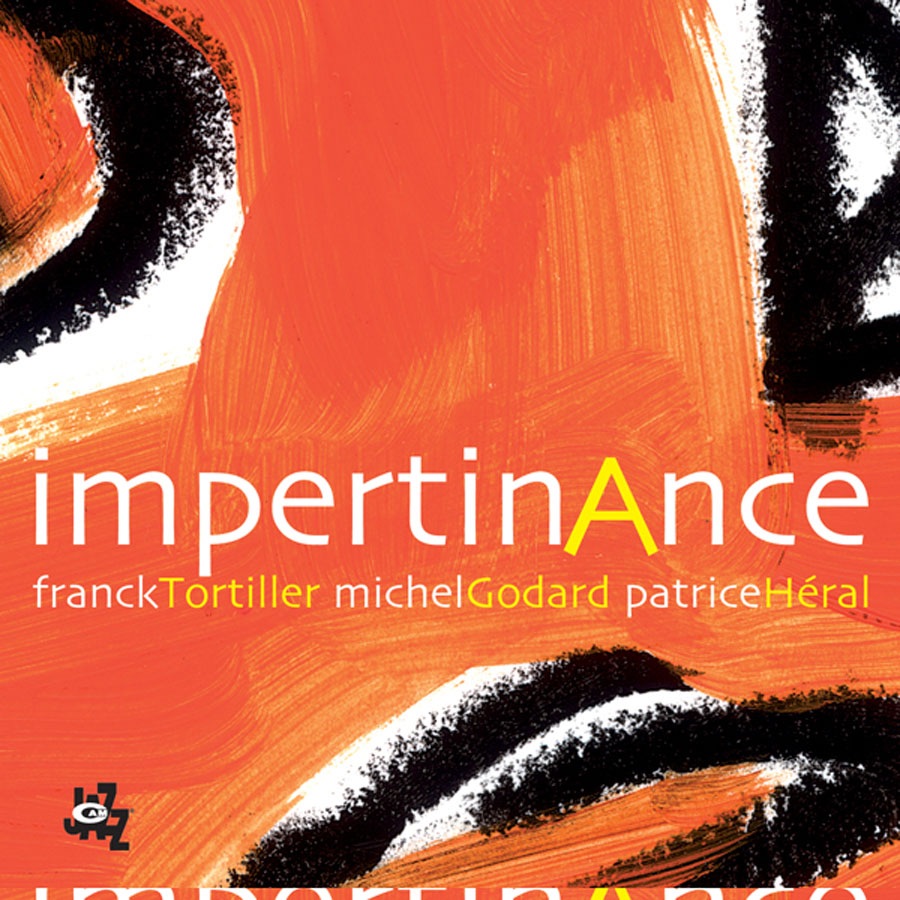 ImpertinAnce by Franck Tortiller, Michel Godard & Patrice Héral album cover