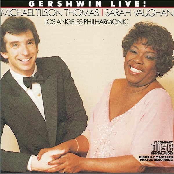 Gershwin Live! by Sarah Vaughan, Los Angeles Philharmonic & Michael Tilson Thomas album cover