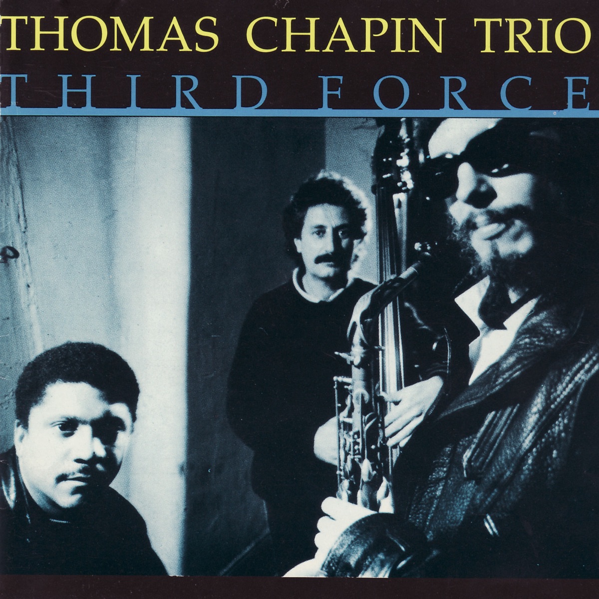 Third Force (Live) by Thomas Chapin Trio album cover