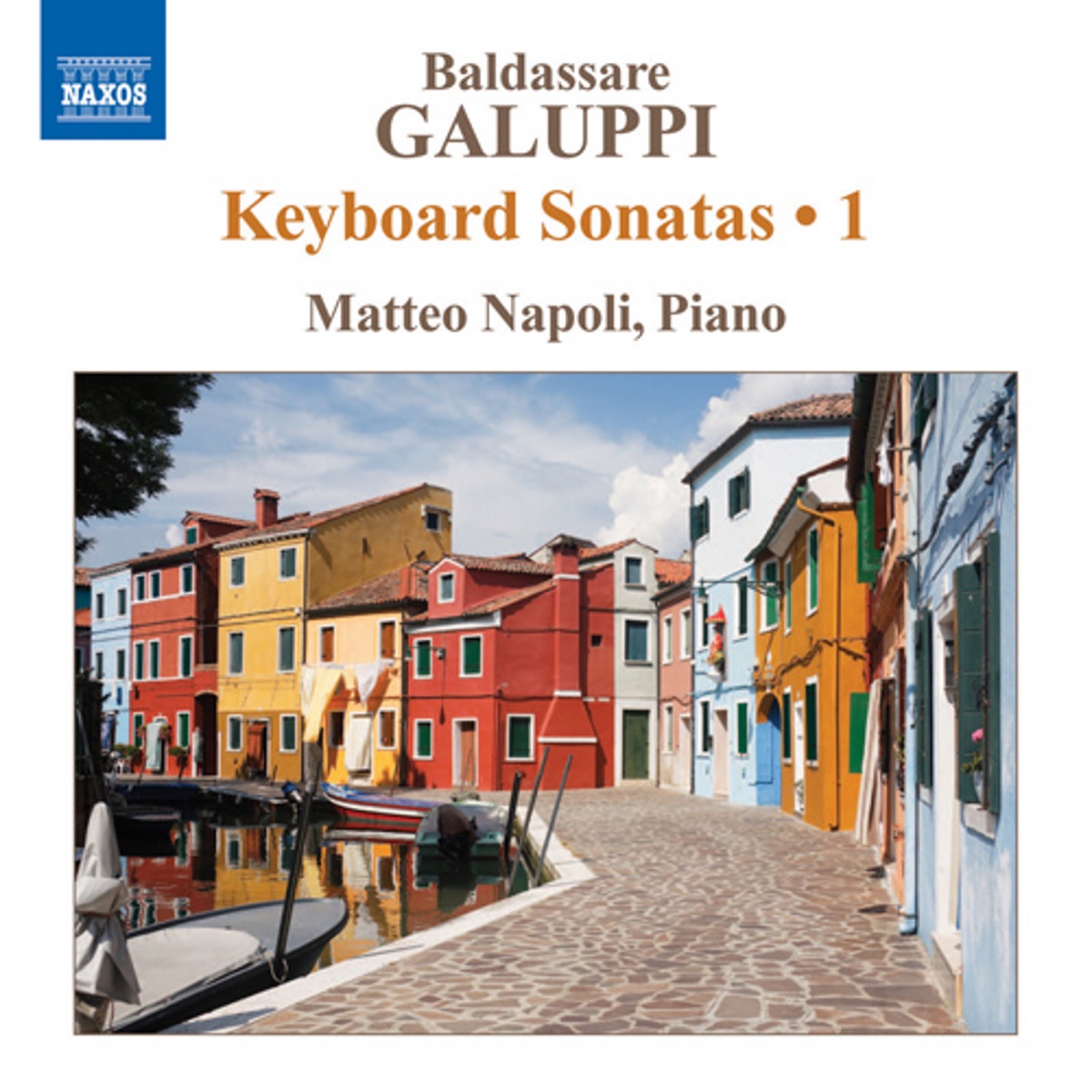 Galuppi: Keyboard Sonatas, Vol. 1 by Matteo Napoli album cover