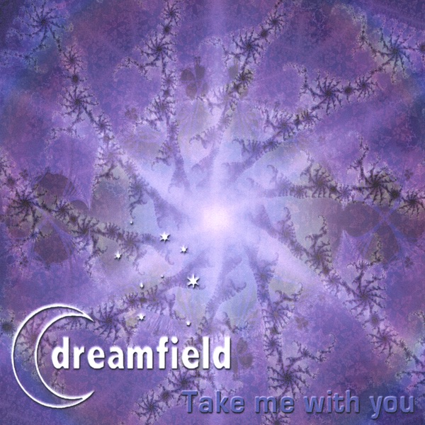 take Me With You by Dreamfield album cover