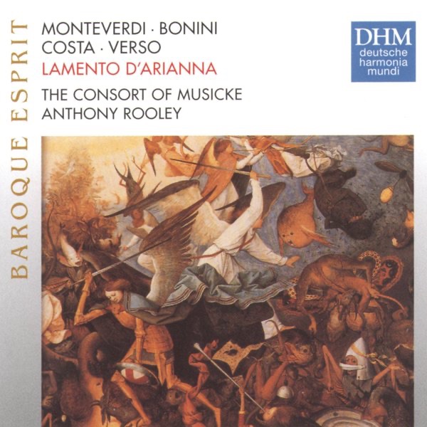 Monteverdi: Lamento D'Arianna by Consort of Musicke & Anthony Rooley album cover