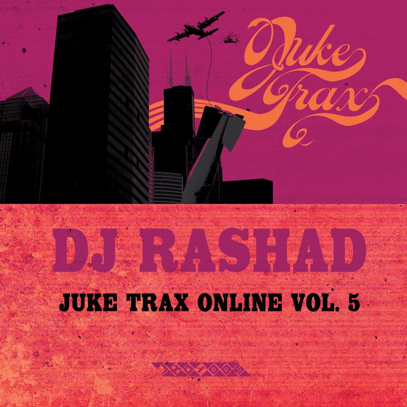 Juke Trax Online Vol. 5 by DJ Rashad album cover