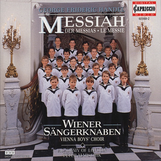 Handel, G.F.: Messiah by Chorus Viennensis, Peter Marschik, Ivan Sharpe, Max Emanuel Cencic, Charles Humphries, Robert Torday & Academy of London album cover