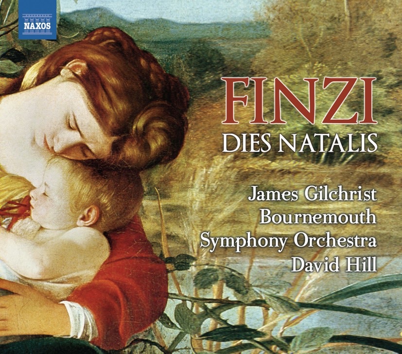 Finzi: Dies Natalis, Farewell to Arms by James Gilchrist, David Hill & Bournemouth Symphony Orchestra album cover