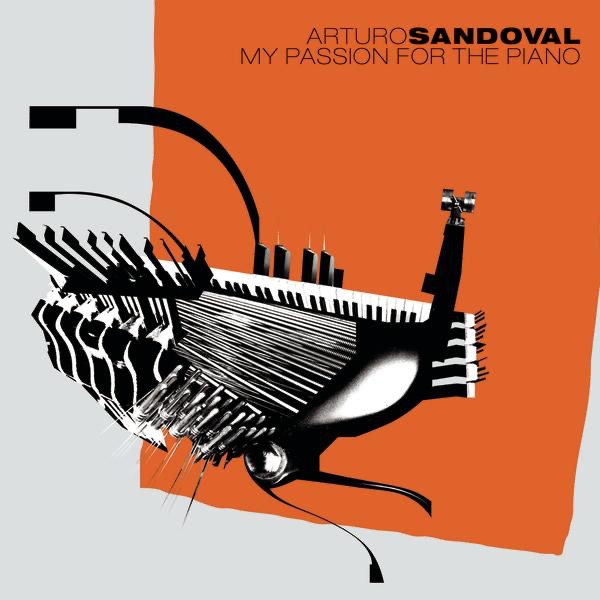 My Passion for the Piano by Arturo Sandoval album cover