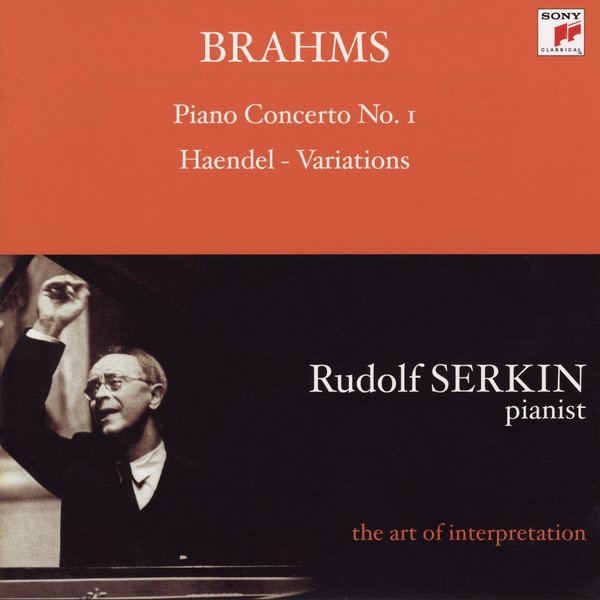 Brahms: Piano Concerto No. 1 - Handel: Variations by George Szell, Rudolf Serkin & The Cleveland Orchestra album cover