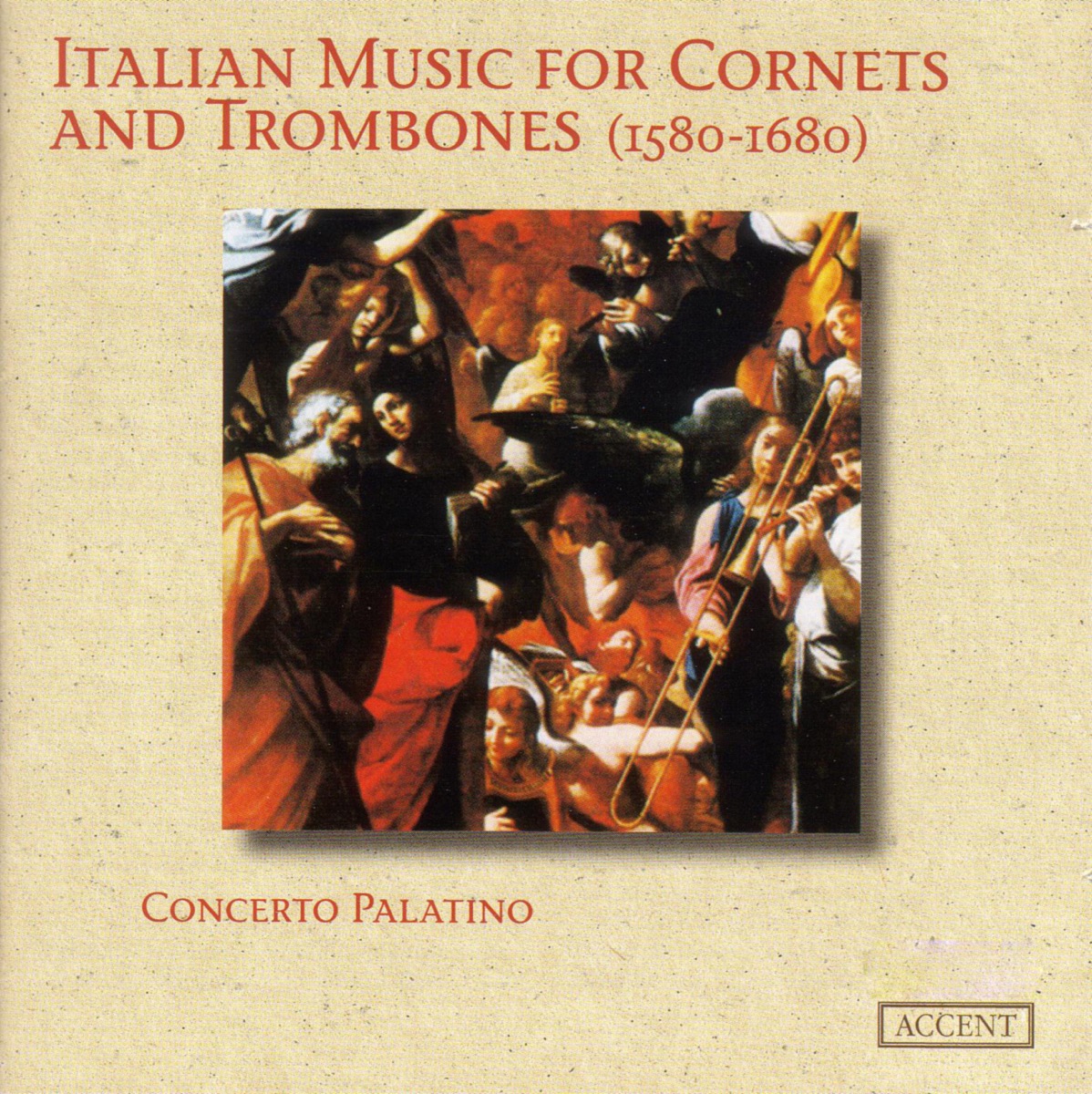 Gabrieli, Trombetti, Usper, Palestrina, Merulo, Trofeo & Gussago: Chamber Music - Italian Music for Cornets and Trombones by Concerto Palatino album cover