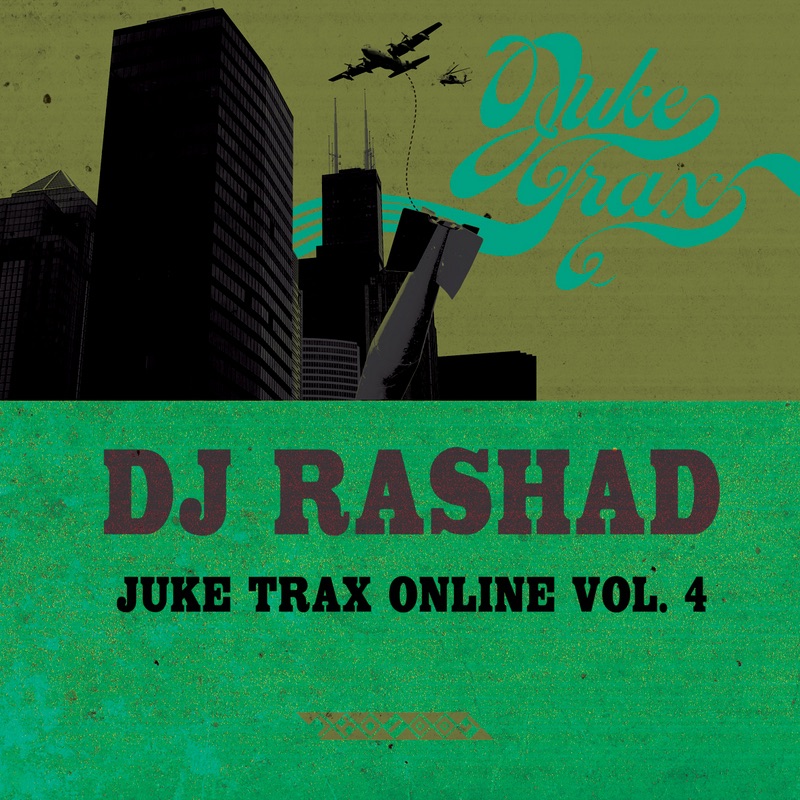 Juke Trax Online Vol. 4 by DJ Rashad album cover