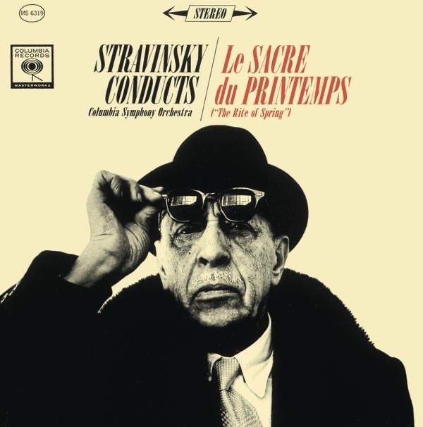 Stravinsky Conducts Le sacre du printemps (The Rite of Spring) by Igor Stravinsky & Columbia Symphony Orchestra album cover