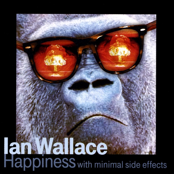 Happiness With Minimal Side Effects by Ian Wallace album cover