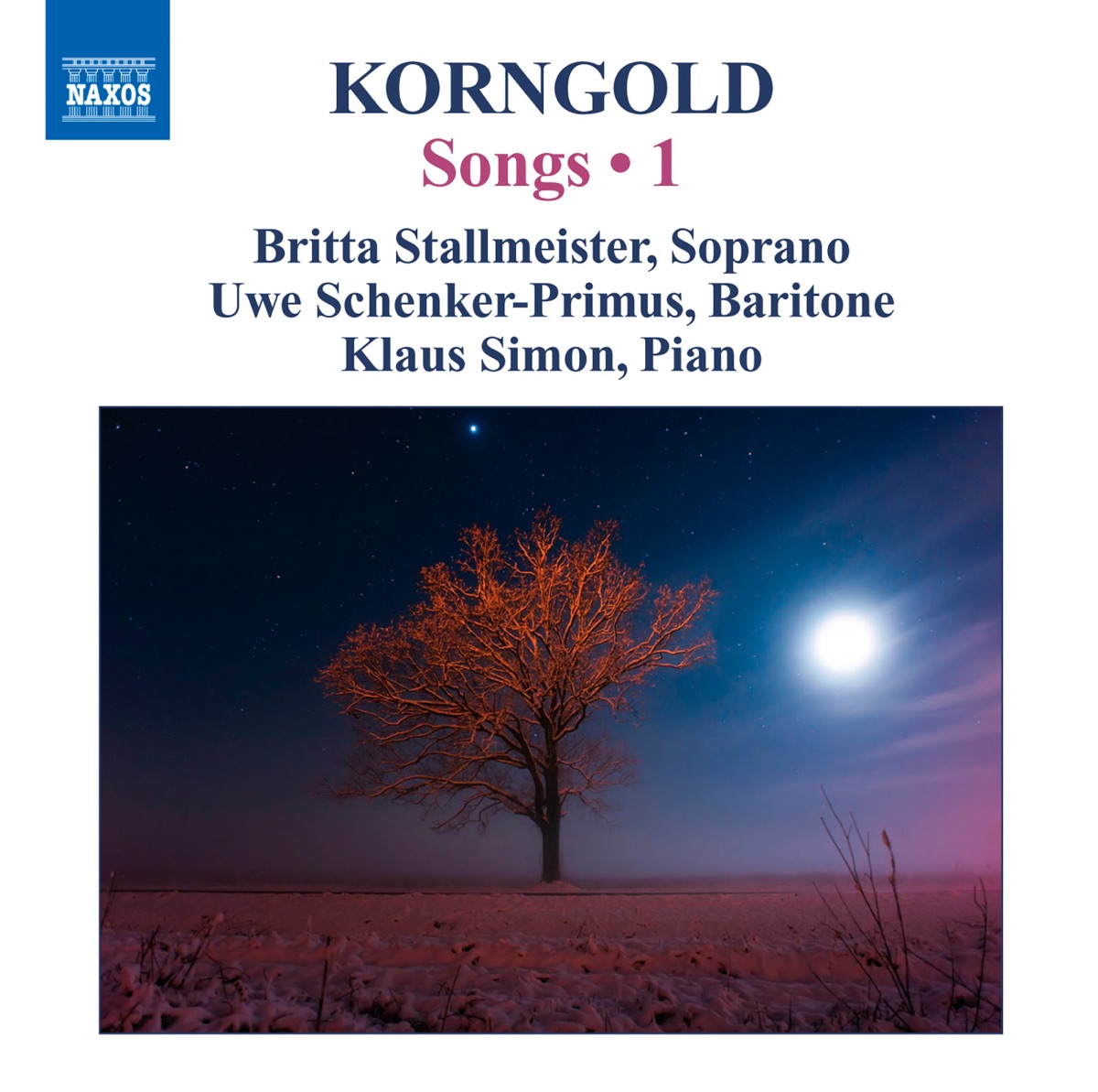 Korngold: Songs, Vol. 1 by Klaus Simon, Britta Stallmeister & Uwe Schenker-Primus album cover