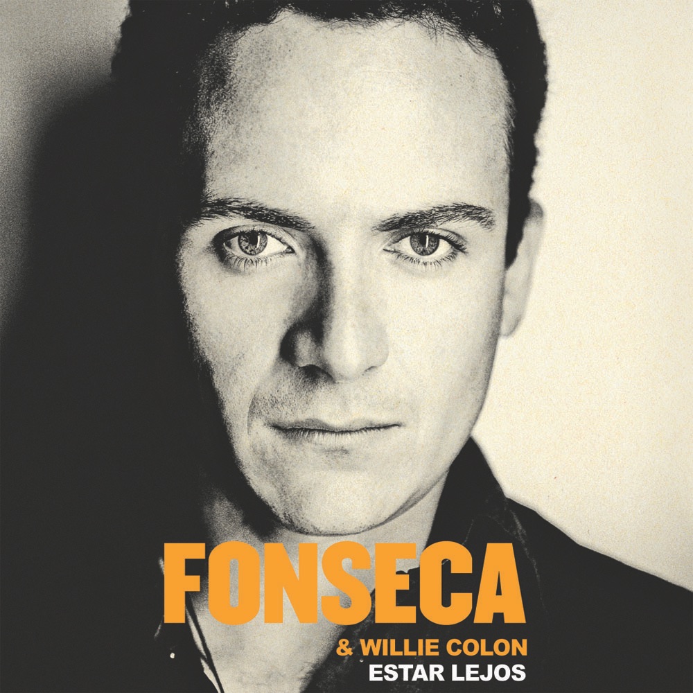Estar Lejos - Single by Fonseca & Willie Colón album cover