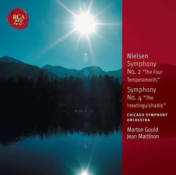 Nielsen: Symphony No. 2 "The Four Temperaments" & Symphony No. 4 "Inextinguishable" by Jean Martinon, Morton Gould, Chicago Symphony Orchestra & James Galway album cover