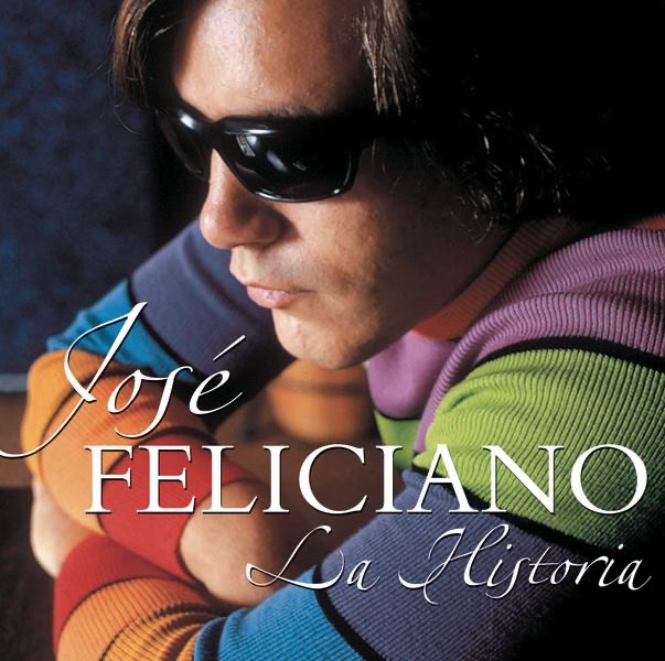 La Historia de Jose Feliciano by José Feliciano album cover