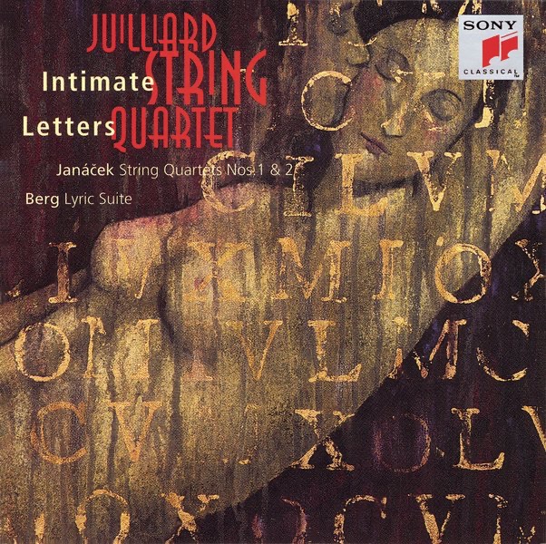 Janácek: String Quartets Nos. 1 & 2 "Intimate Letters" - Berg: Lyric Suite by Juilliard String Quartet album cover
