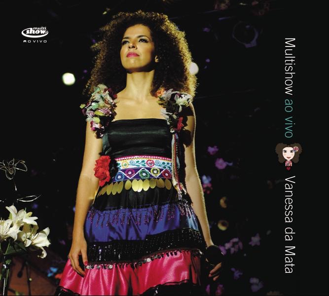 Multishow: Ao Vivo: Vanessa da Mata by Vanessa da Mata album cover