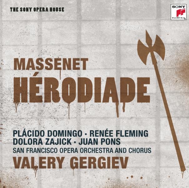 Massenet: Herodiade by Valery Gergiev & San Francisco Opera Orchestra album cover