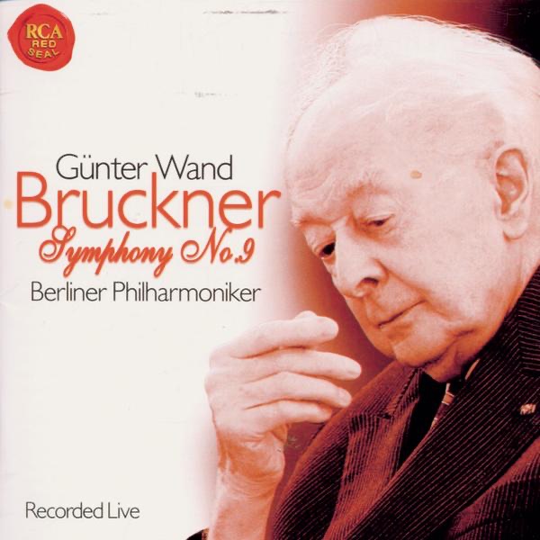Bruckner: Symphony No. 9 by Günter Wand & Berlin Philharmonic album cover