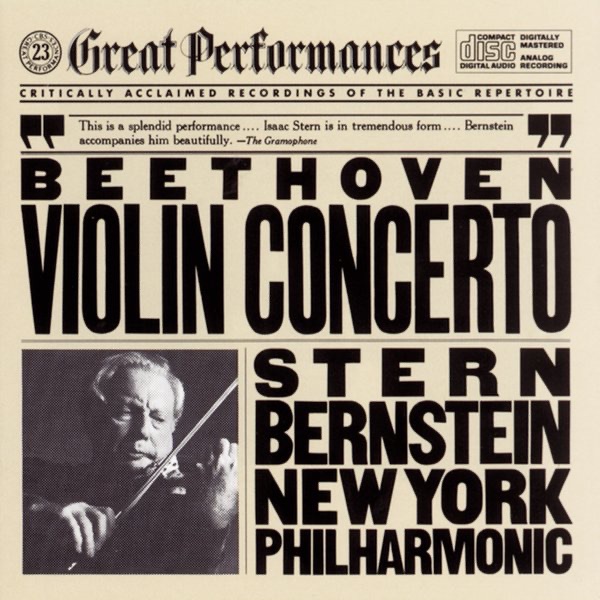 Beethoven: Concerto In D Major for Violin and Orchestra, Op. 61 by Leonard Bernstein, Isaac Stern & New York Philharmonic album cover