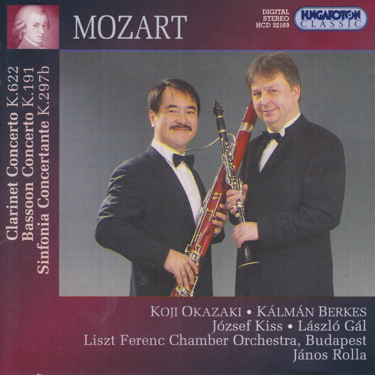 W. A. Mozart: Clarinet and Bassoon Concertos by János Rolla, Franz Liszt Chamber Orchestra, Kálmán Berkes & Koji Okazaki album cover