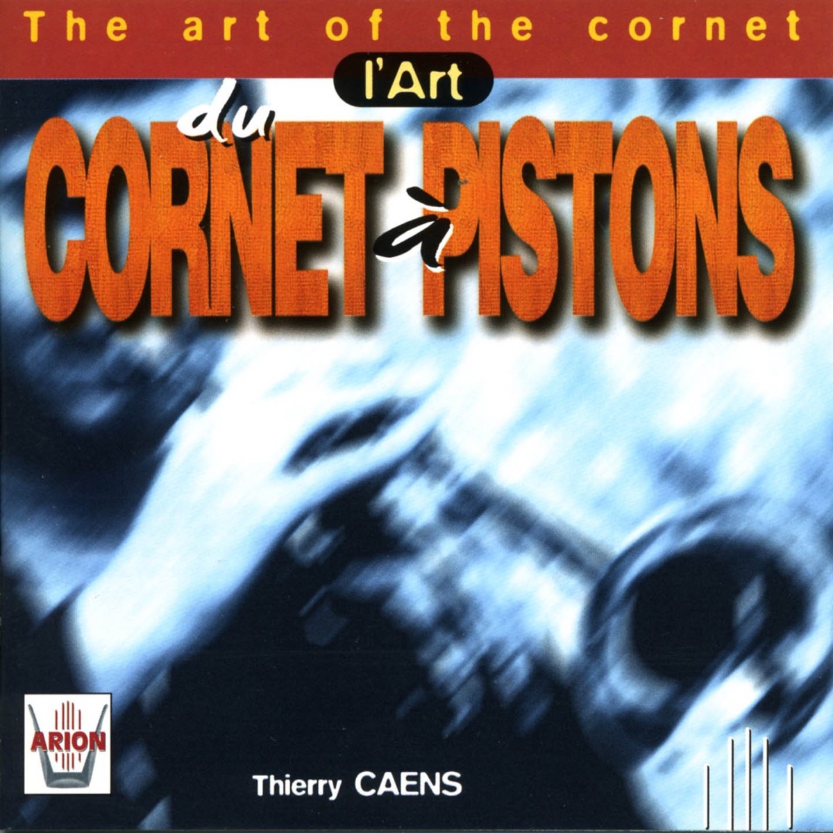L'art du cornet à pistons by Quintette à vent de Lyon & Thierry Caens album cover