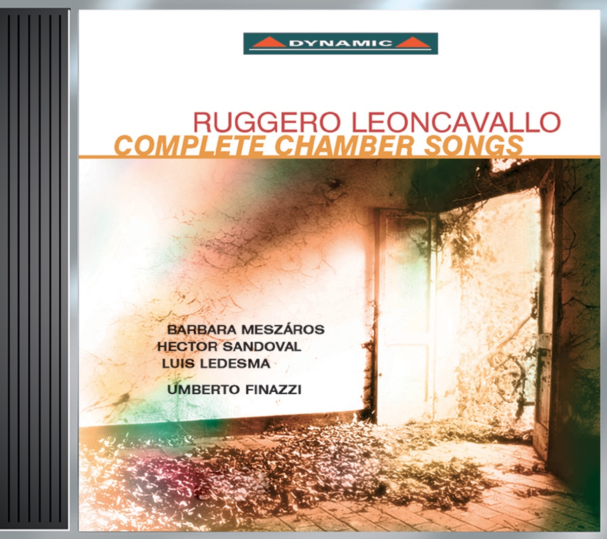 Leoncavallo: Complete Chamber Songs by Luis Ledesma, Umberto Finazzi, Hector Sandoval & Barbara Meszaros album cover