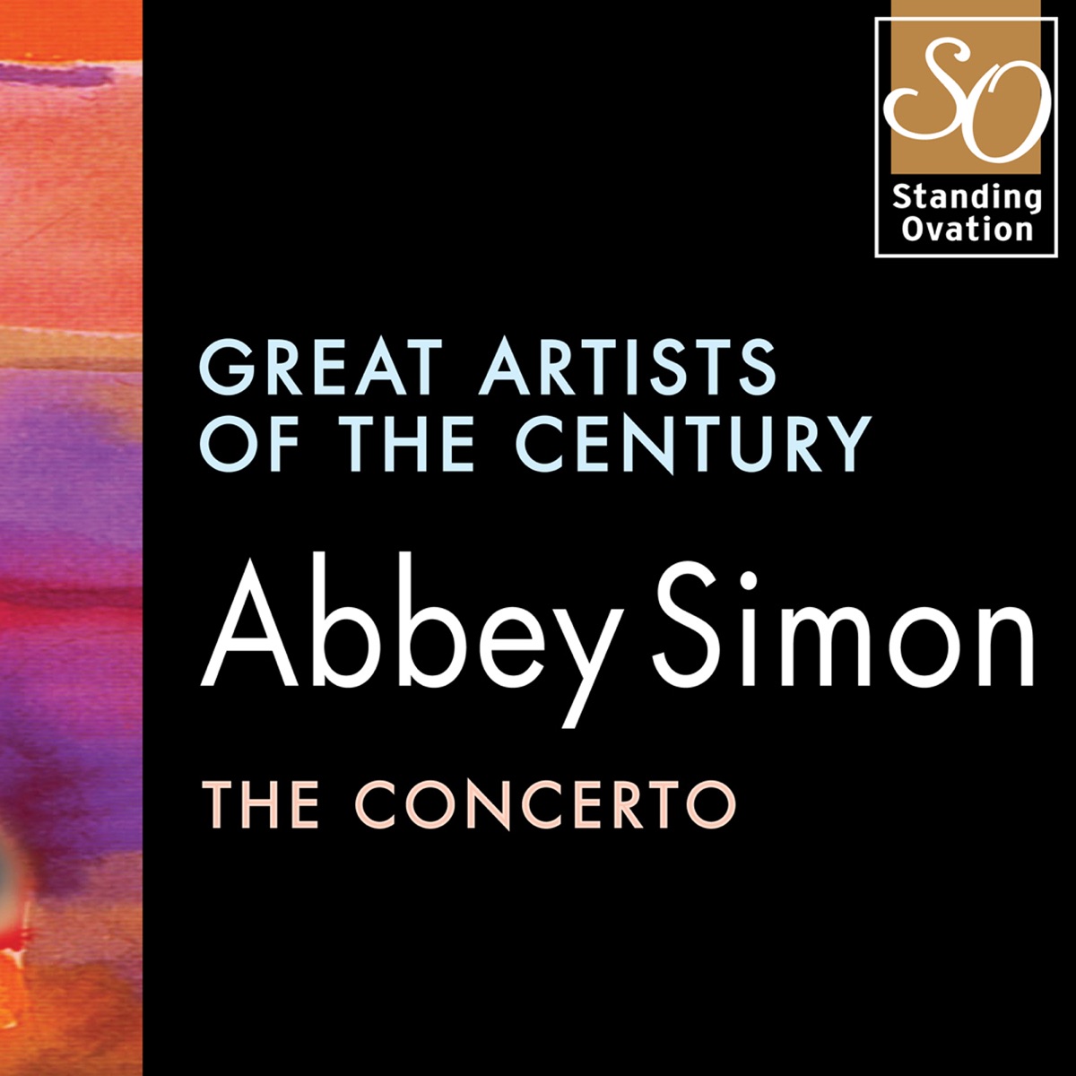 Great Artists of the Century: Abby Simon - The Concerto by Abbey Simon album cover