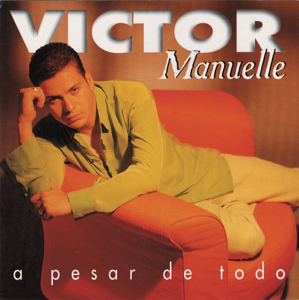 A Pesar de Todo by Victor Manuelle album cover