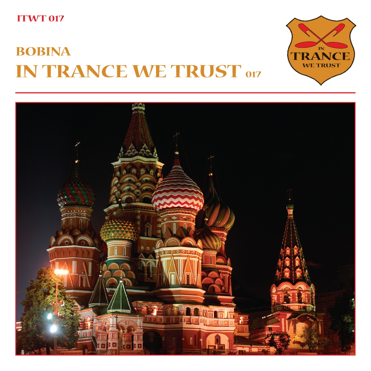 In Trance We Trust, Vol. 017 by Bobina album cover