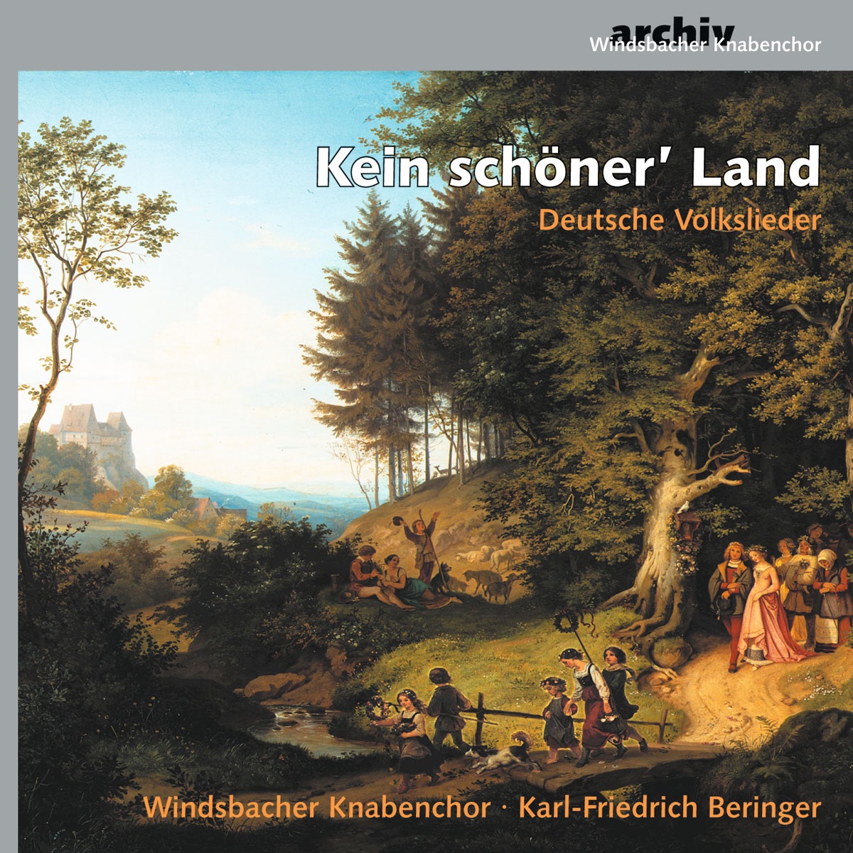 Kein schöner' Land - Deutsche Volkslieder by Karl-Friedrich Beringer & Windsbach Boys Choir album cover