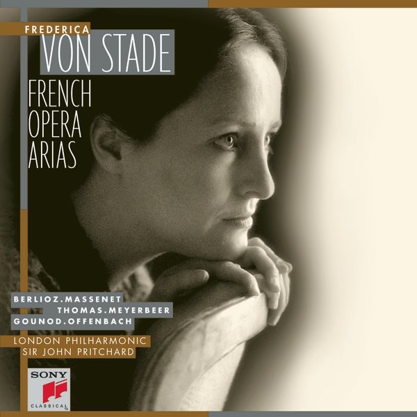 Frederiça von Stade: French Opera Arias by Frederica von Stade, London Philharmonic Orchestra & John Pritchard album cover