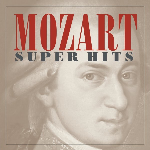 Mozart: Super Hits by János Rolla & Tafelmusik album cover