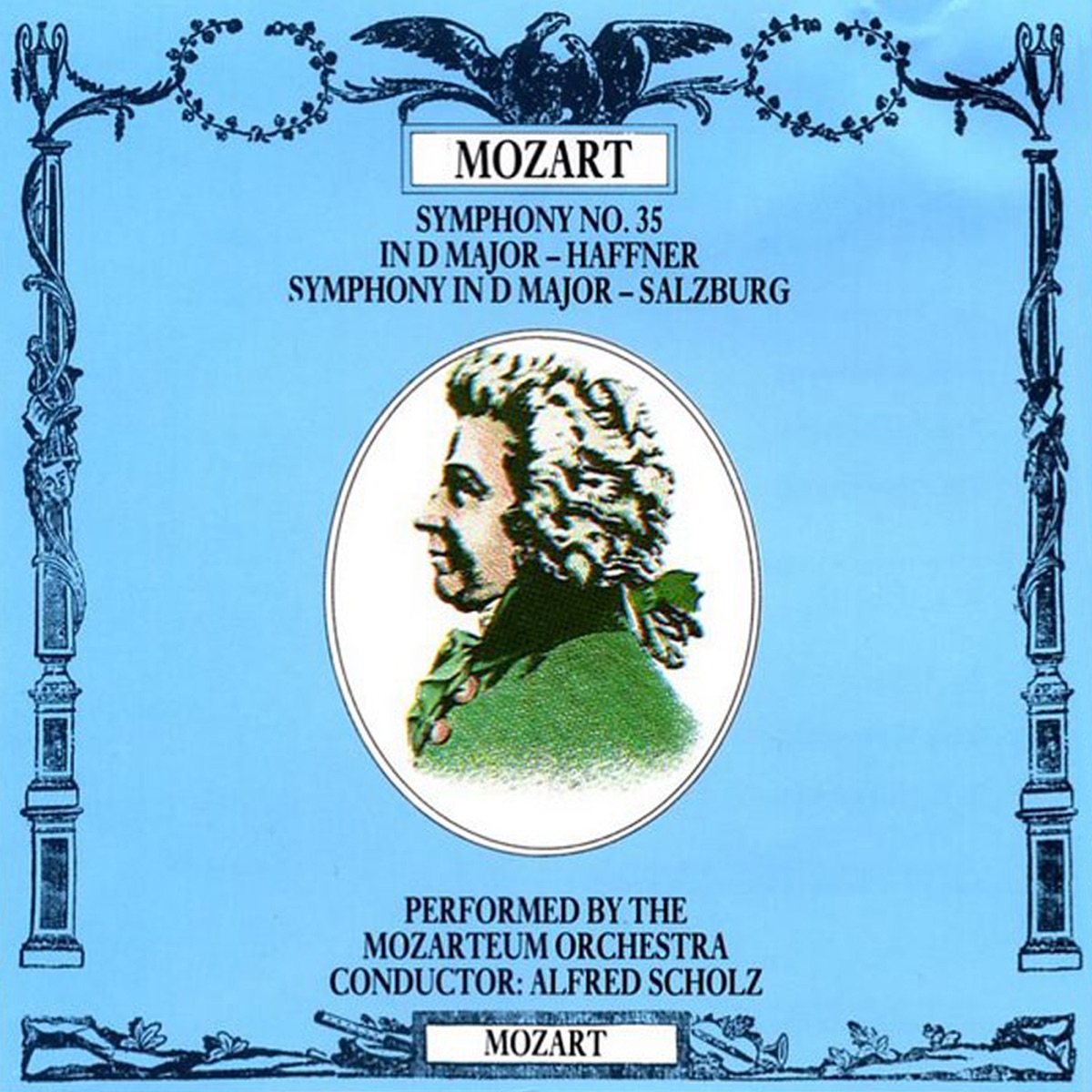Mozart: Symphony No. 35 in D Major - Haffner & "Salzburg Symphony No. 1" by Alfred Scholz & Mozarteum Orchestra Salzburg album cover