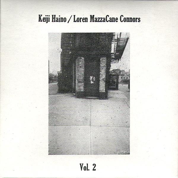 Vol. 2 by Keiji Haino & Loren MazzaCane Connors album cover