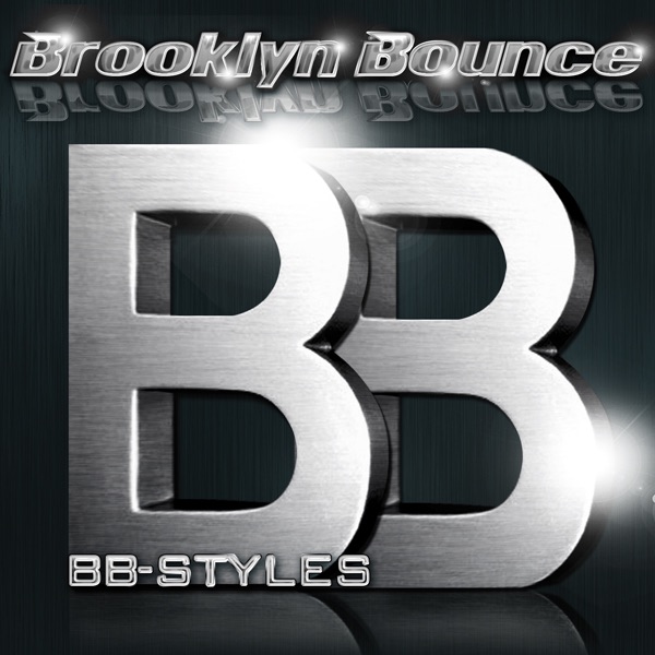 BB-Styles (Special Edition) by Brooklyn Bounce album cover